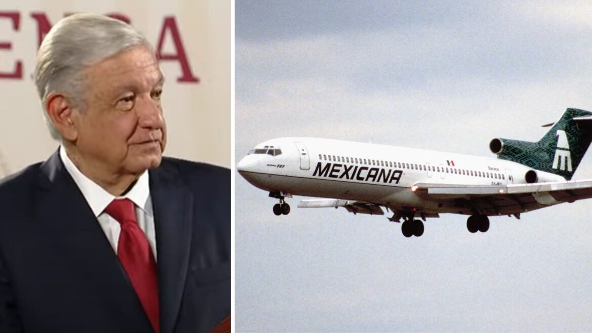 El Gobierno de México adquirirá la marca Mexicana de Aviación tras resolución de litigio