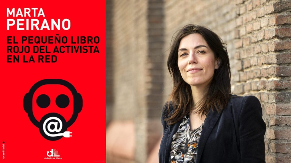 «El pequeño libro rojo del activista en la red» de Marta Peirano: una guía para proteger la privacidad en la era digital